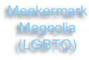 Meekermark Magnolia (LGBTQ)